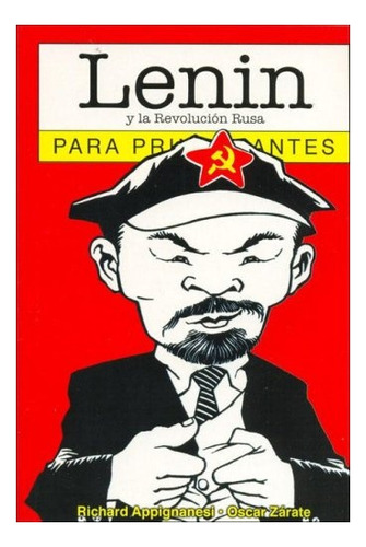 Lenin Para Principiantes - Appignannessi, Sormani, Zárate