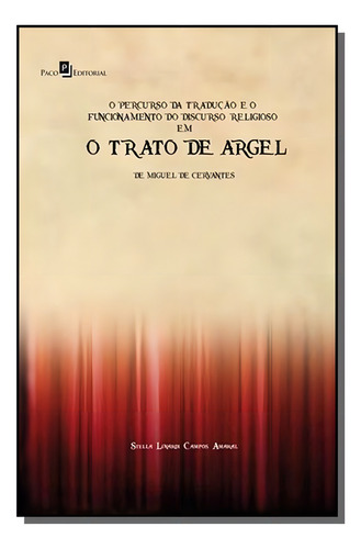 Percurso Da Traducao E O Funcionamento Do Discurso, De Stella Linardi Campos Amaral. Editora Paco Editorial, Capa Mole Em Português