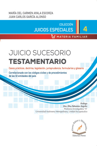 Libro: Juicio Sucesorio Testamentario 4