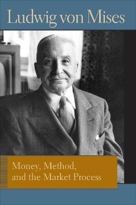 Libro Money, Method And The Market Process - Ludwig Von M...