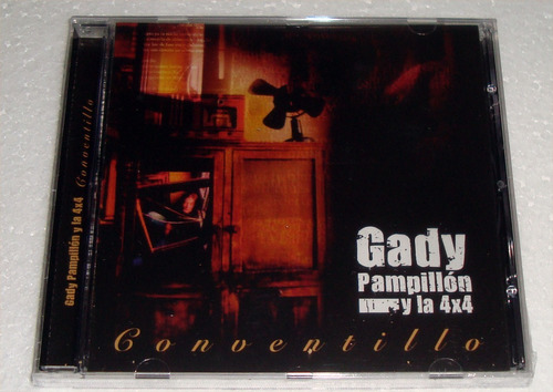 Gady Pampillon Y La 4x4 Conventillo Cd Sellado / Kktus