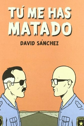 Libro Tu Me Has Matado De Sanchez David