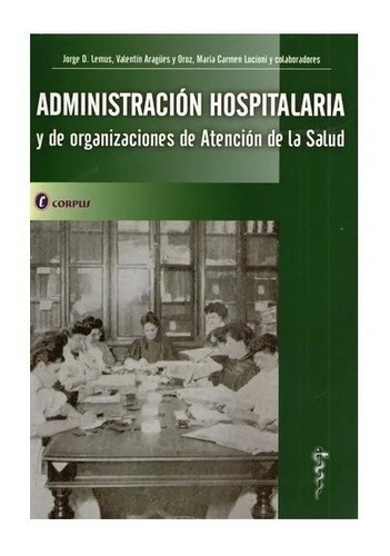 Administracion Hospitalaria Lemus Nuevo!