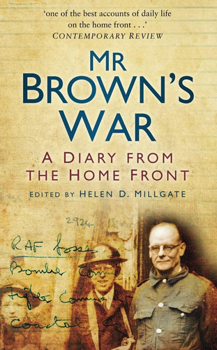 Libro:  Mr Brownøs War: A Diary From The Home Front