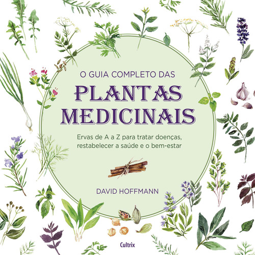 Livro O Guia Completo Das Plantas Medicinais