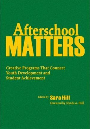 Libro Afterschool Matters - Sara Hill