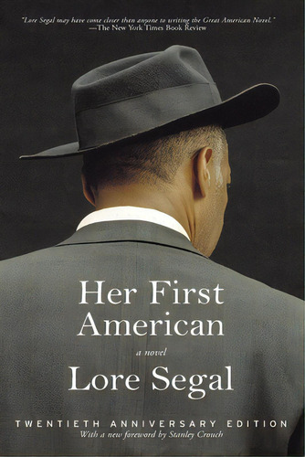 Her First American, De Segal, Lore. Editorial New Pr, Tapa Blanda En Inglés