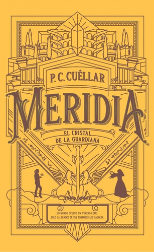El Cristal De La Guardiana Merida- P.c. Cuellar- Montena
