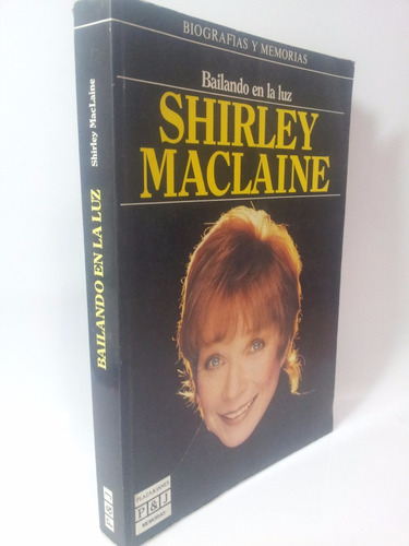 Shirley Maclaine - Bailando En La Luz - Hollywood Esoterismo