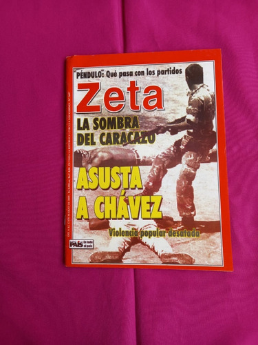 Revista Zeta 1697 - La Sombra Del Caracazo Asusta A Chavez