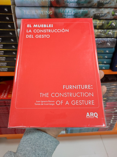 Libro El Mueble: La Construcción Del Gesto - Arq Ediciones