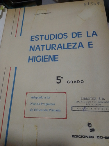 Estudios De La Naturaleza E Higiene G. Morales Monsalvo ]