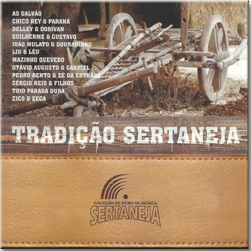 Cd Tradição Sertaneja - Coleção De Ouro Da Música Sertaneja