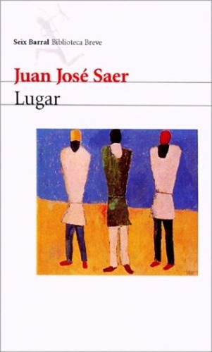 Libro Lugar - Juan Jose Saer