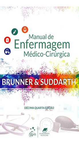 Libro Brunner & Suddarth Manual Enf Med Cirur 14ed 19 De Hin