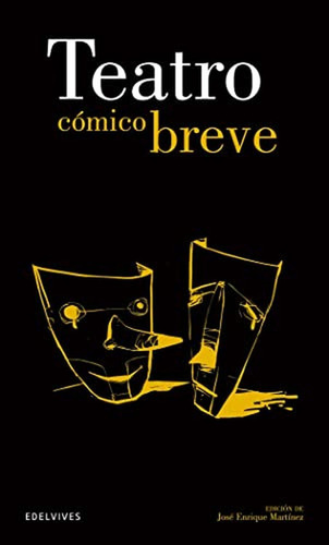 Teatro Cómico Breve: 12 (clásicos Hispánicos), De Vv. Aa.. Editorial Edelvives, Tapa Pasta Blanda, Edición 1 En Español, 2014