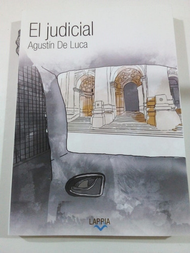 Imagen 1 de 2 de El Judicial - De Luca - Larria 2020