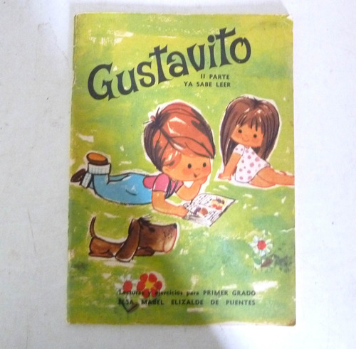 Gustavito Libro Lectura Y Ejercicios De 1º Parte 2 Impecable