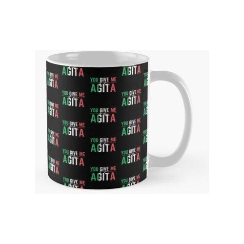 Taza Me Das Agitarefranes Italianos Divertidoscultura Ital