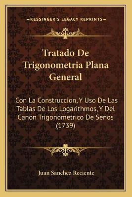 Libro Tratado De Trigonometria Plana General : Con La Con...