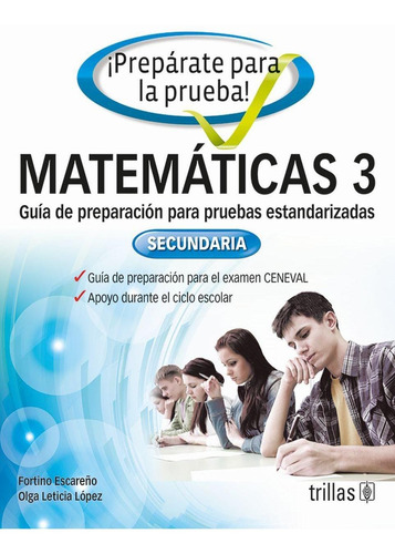 Libro Preparate Para La Prueba!: Matematicas 3. Guia De Prep