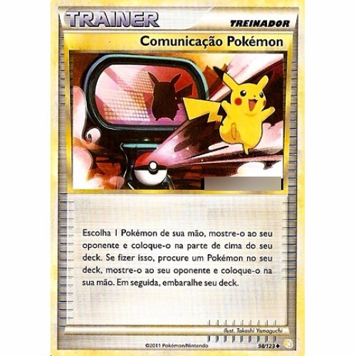 Comunicação Pokémon - Incomum - 98/123 - Pokemon Card Game