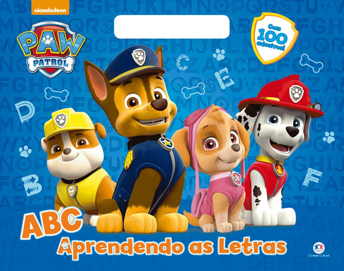 Patrulha Canina - ABC aprendendo as letras, de Cultural, Ciranda. Ciranda Cultural Editora E Distribuidora Ltda., capa mole em português, 2018