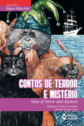 Contos de terror e mistério: Tales of terror and mystery, de Poe, Edgar Allan. Série Biclássicos Editora do Brasil, capa mole em inglés/português, 2021