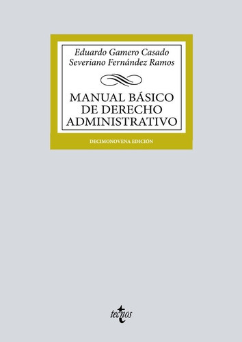 Manual Basico De Derecho Administrativo, De Gamero Casado, Eduardo. Editorial Tecnos, Tapa Blanda En Español