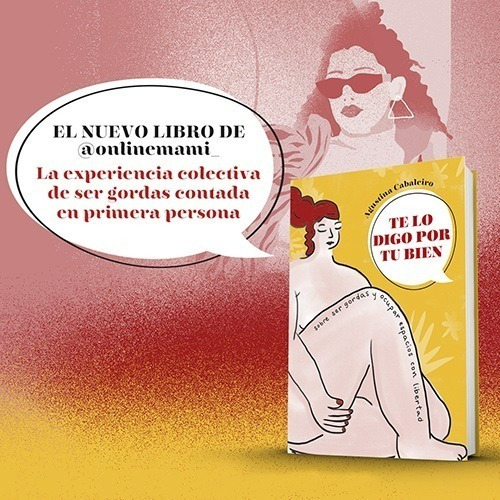 Imagen 2 de 4 de Libro Te Lo Digo Por Tu Bien De Agustina Cabaleiro