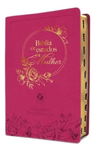Bíblia De Estudos Da Mulher | Nvt | Capa Luxo Rosa | Com Índice Lateral | Pão Diário