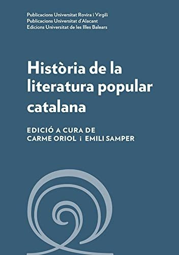 Història De La Literatura Popular Catalana: 2 (patrimoni Lit