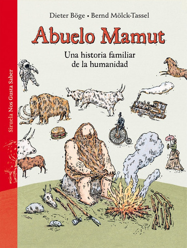 Abuelo Mamut, De Böge, Dieter. Editorial Siruela, Tapa Dura En Español