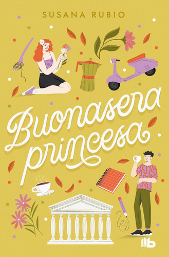 Libro: Buonasera Princesa (en Roma 3). Rubio, Susana. B De B