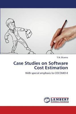 Libro Case Studies On Software Cost Estimation - Sharma T N