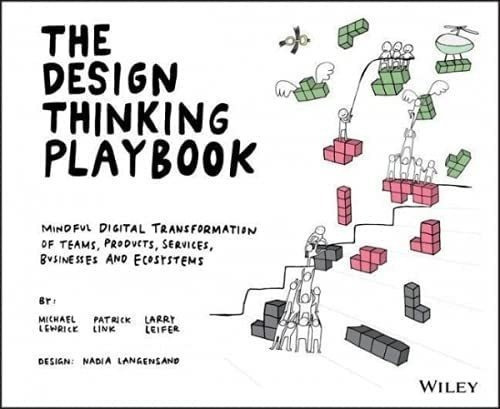 Libro: The Design Thinking Playbook: Mindful Digital Transfo