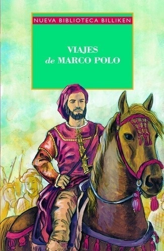 Viajes De Marco Polo - Nueva Biblioteca Billiken