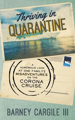 Libro Thriving In Quarantine: A Humorous Look At One Fami...