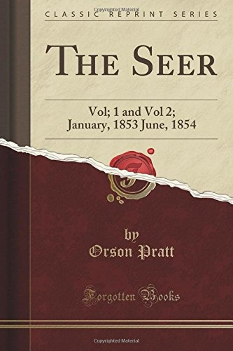 The Seer Vol; 1 And Vol 2; January, 1853 June, 1854 (classic