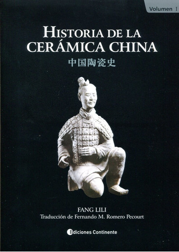 Historia De La Cerámica China - 2 Tomos, Fang, Continente