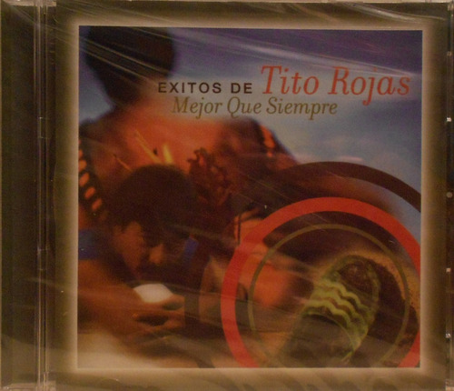 Cd Tito Rojas - Éxitos De Tito Rojas - Mejor Que Siempre