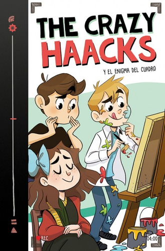 The Crazy Haacks 4 Y El Enigma Del Cuadro - Montena - Libro
