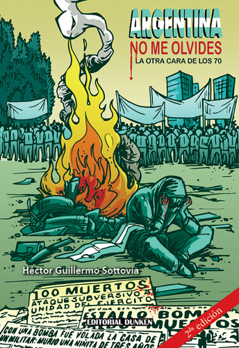 Argentina No Me Olvides - Sottovia Hector Guillermo (libro)