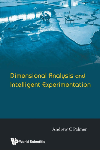 Libro:  Dimensional Analysis And Experimentation