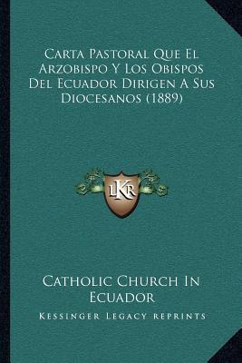 Libro Carta Pastoral Que El Arzobispo Y Los Obispos Del E...