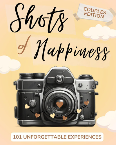 Libro: Shots Of Couples Edition 101 Romantic Experiences To