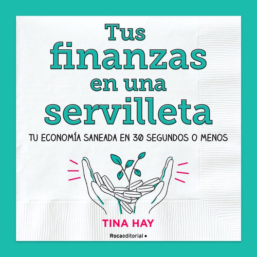 Libro Tus Finanzas En Una Servilleta