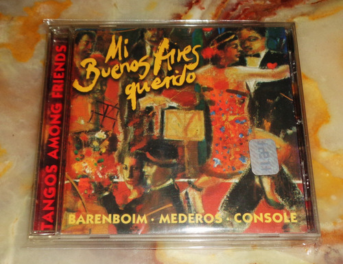 Barenboim / Mederos / Console - Mi Buenos Aires Querido - Cd