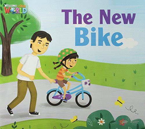 New Bike The - Big Book Reader - Welcome To Our World Ame - 