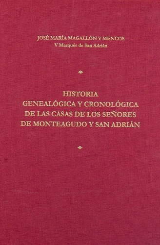 Libro Historia Genealã³gica Y Cronolã³gica De Las Casas D...